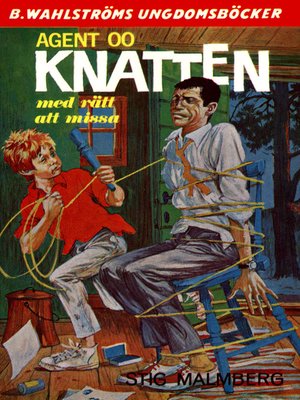 cover image of Knatten 3--Agent 00 Knatten, med rätt att missa
